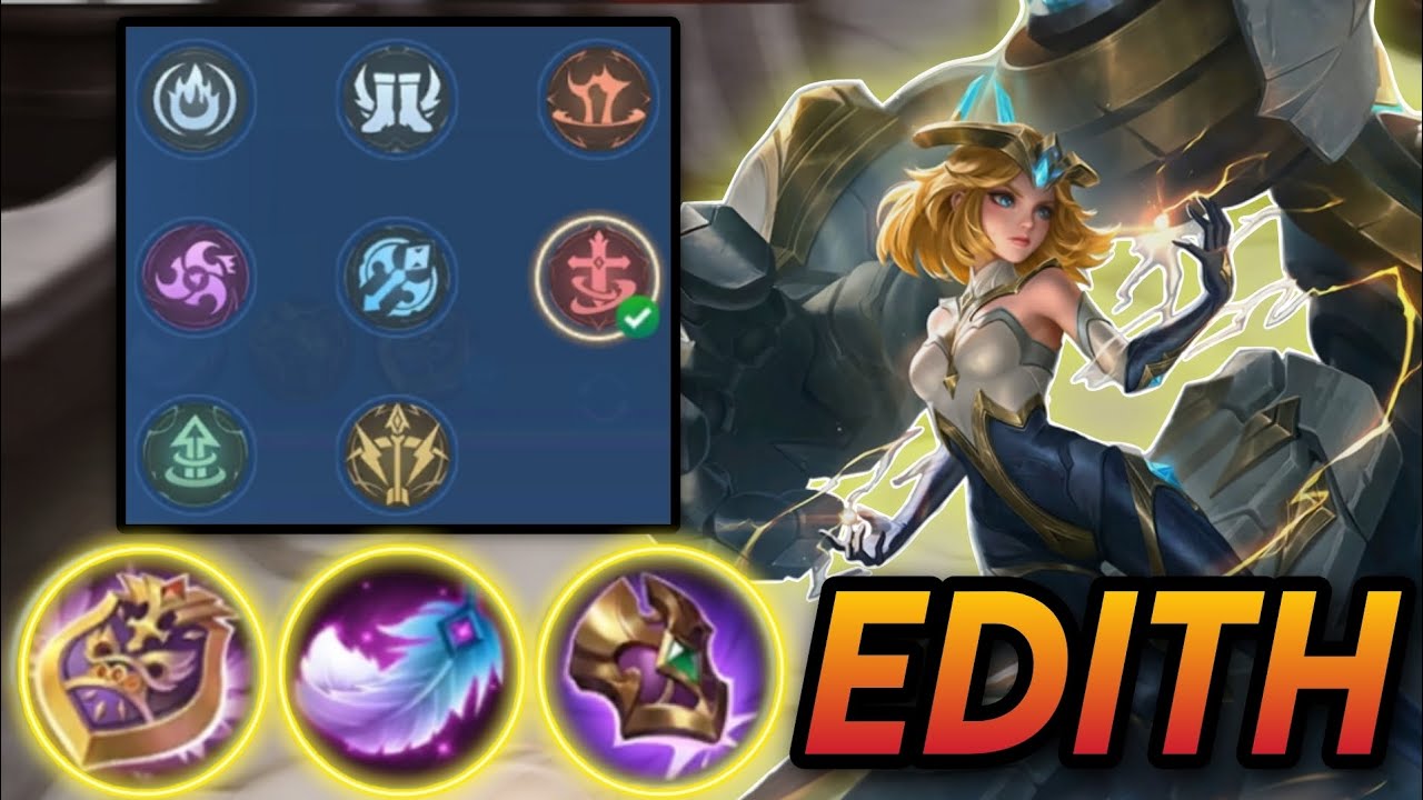 EDITH BUILD AND EMBLEM 2023 | EDITH BEST BUILD 2023 - MOBILE LEGENDS ...