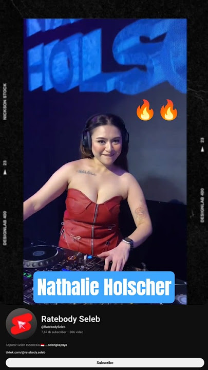 Nathalie Holscher 🔥🔥 #ratebody #artis #dj #infopartybengkulu #shorts