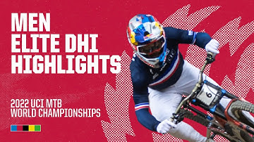 Men Elite DHI Les Gets Highlights | 2022 UCI MTB World Championships