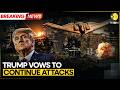 US Iran War Trump Declares 4 Weeks Of Iran War Warns There Could Be More Casualties WION