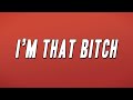 BIA &amp; Timbaland - I’M THAT BITCH (Lyrics)