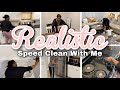 REALISTIC SPEED CLEAN WITH ME | CLEANING MOTIVATION