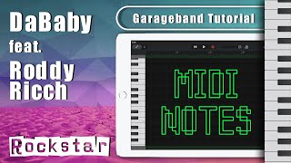 Midi notes Tutorial DaBaby feat. Roddy Ricch - Rockstar | Garageband Song Remake | iPad/iPhone iOS