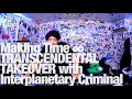 Making Time TRANSCENDENTAL TAKEOVER With Interplanetary Criminal TheLotRadio 09 08 2023 mp3
