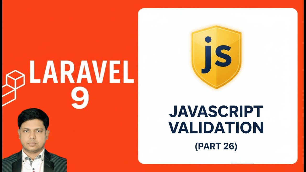Part 26 | Stop Form Errors! Complete JavaScript Validation Guide | 2025 ...