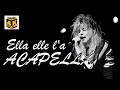 France Gall - Ella, Elle l'a [Acapella] 4K UHD