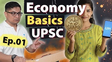 Economy Basics for UPSC Ep.01: Barter to Bitcoin, Fiat Money, Legal Tender, UPI, NFT, CBDC with PYQs