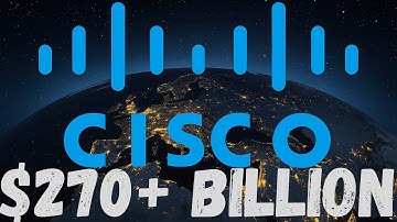 Cisco: The Invisible Tech Giant Behind the Internet