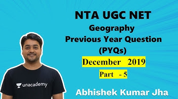 Previous Year Question Paper (PYQs) || Geography || NTA UGC NET || December 2019 Part- 5