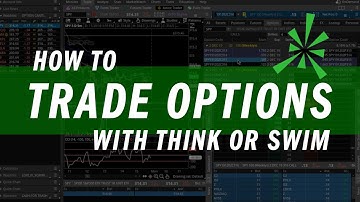 How to Trade Options on Think Or Swim (ToS) | Trading Tutorials