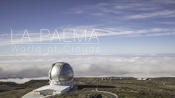 LA PALMA - WORLD OF CLOUDS [HD+ TIMELAPSE]