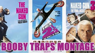 The Naked Gun Movie Trilogy Booby Traps Montage (Music Video)