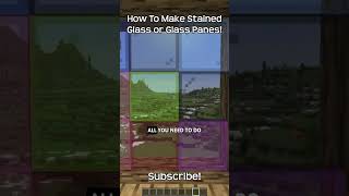 How To Make Stained Glass Or Stained Glass Pains In Minecraft?!