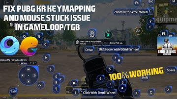 Fix Pubg Kr Keymapping And Mouse Stuck Issue In Gameloop/TGB | Latest Version | 100% Working | 2024