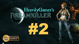 Dreamkiller Gameplay Walkthrough (PC) Part 2:Skyscraper/Cyclops Boss Fight