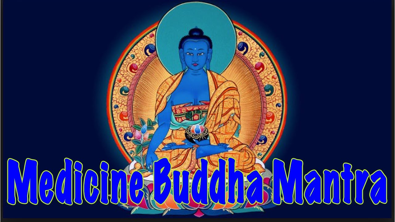 Medicine Buddha Mantra  Original Tibetan Version  Extremely Powerful   Instantly Effective