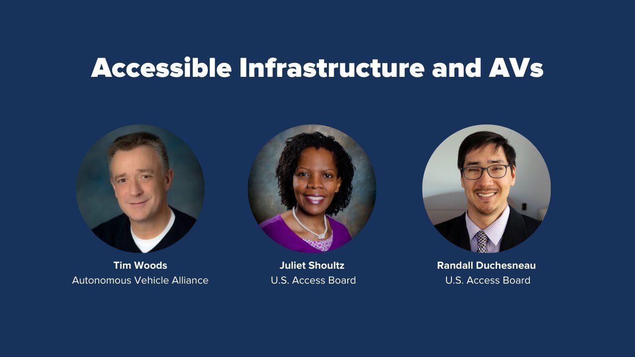 PAVE's Virtual Panel “Accessible Infrastructure and AVs” - Full Recording
