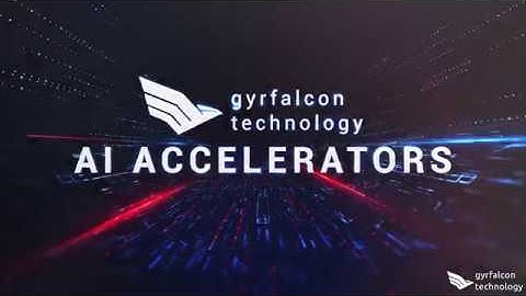 Gyrfalcon Technology - AI Accelerator Chips