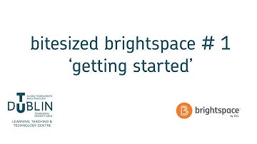 Bite-sized Brightspace for Students No. 1  - 