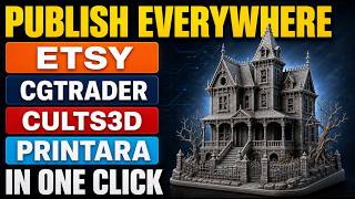 Sell 3D Models on 4 Marketplaces with ONE Click (AI Listing)