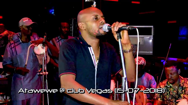 Atawewe @ Club Vegas 15 07 2018