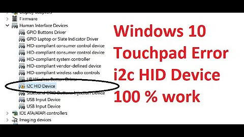 dell hp windows 10 touch pad gestures I2C HID Device  solution 100% working