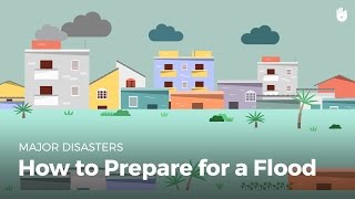 How to Prepare for a Flood | Disasters