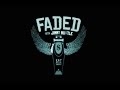Faded with Jimmy Hu$tle - Jayoe & Raw B