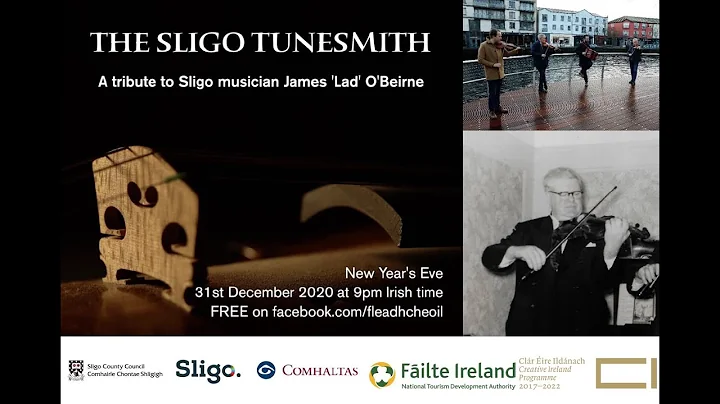 The Sligo Tunesmith - the story of Lad O'Beirne in...