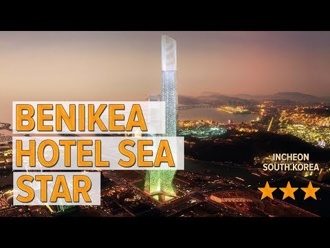 Benikea Hotel Sea Star hotel review | Hotels in Incheon | Korean Hotels