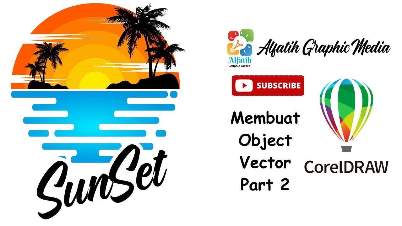 TUTORIAL CORELDRAW | MEMBUAT OBJECT VECTOR PART 2 - YouTube