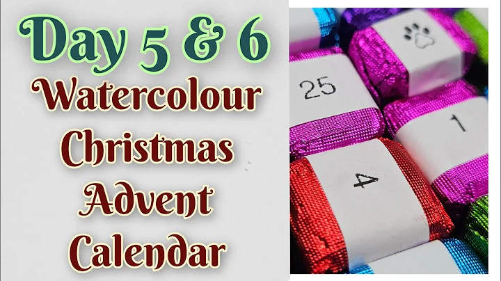 Watercolour Advent Calendar - Day 5 & 6