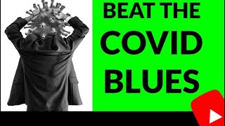 Beat the COVID Blues Resource Guide