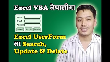Search, Update & Delete in Excel UserForm – Full CRUD with VBA in Nepali Part 7