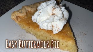 Old Fashioned Southern Buttermilk Pie | A Southern Classic Recipe