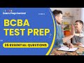 BCBA Test Prep - ABA Mock Exam 6th Edition Review &amp; Study Guide (35 Essential Questions)