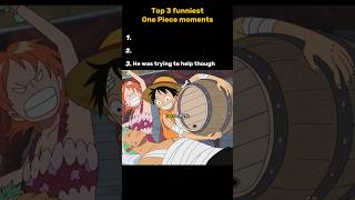 Luffy being accidentally hilarious