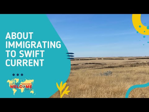 Immigrating to Swift Current, Saskatchewan Video