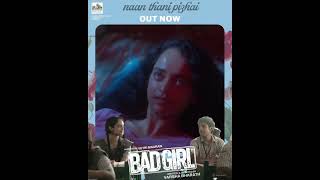 Naan Thani Pizhai - Bad Girl Varsha Bharath Vetri Maaran Music Amit Trivedi