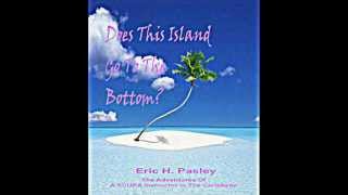 Book Trailer: "Does This Island Go To The Bottom?"