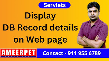 Display Database Record details using Servlet | Ameerpet Technologies