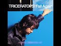 TRICERATOPS / Fall Again      #TRICERATOPS