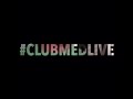 Club Med Live