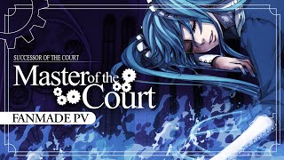 【Hatsune Miku】Master of the Court / Successor of the Court 【Fanmade PV】 chords
