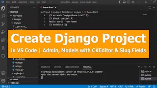 Django Tutorial #3 – Admin Panel, Models, Slug Fields & CKEditor Setup (No Talking)