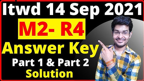 M2 R4 Answer Key || Itwd M2-R4 Answer key || M2 R4 Answer key September 2021