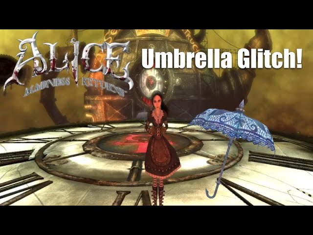 How to fix Umbrella Bug  Alice Madness Returns 