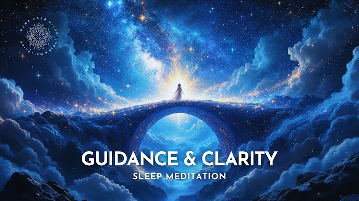 ✨ Celestial Connection: Sleep Meditation for Divine Guidance & Clarity 🌙✨ Tonight