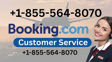 Booking.com Customer Service Phone Number, Chat, and Email Options (2025 Complete Guide)