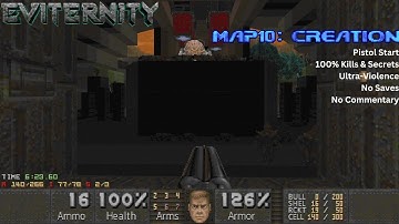 Eviternity - MAP10: Creation